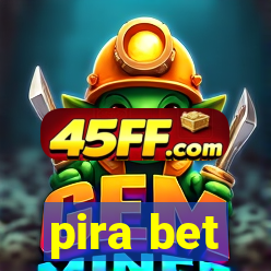 pira bet